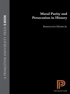 cover image of Moral Purity and Persecution in History